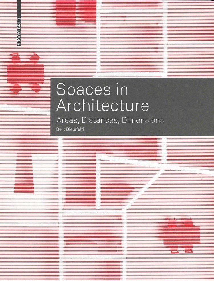 Spaces in Architecture: Areas, Distances, Dimensions : 심지전문서적