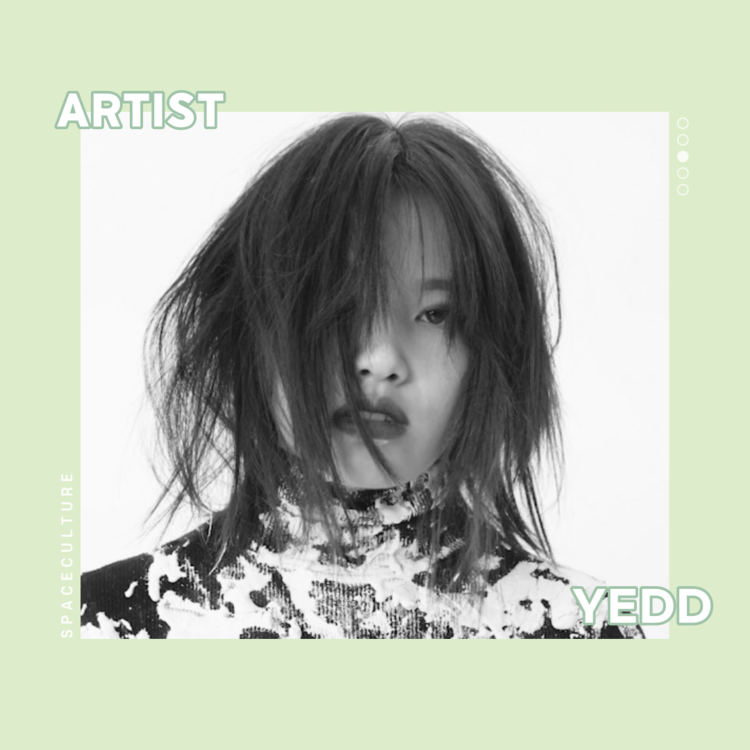 ARTIST -YEDD
