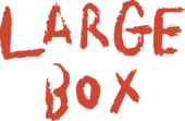 LARGE BOX
