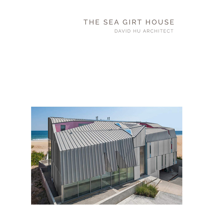 The Sea Girt House David Hu Architect Masterpiece Series 심지전문서적
