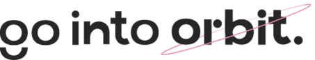 GO INTO ORBIT