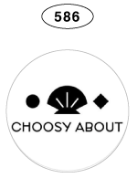  Choosy About