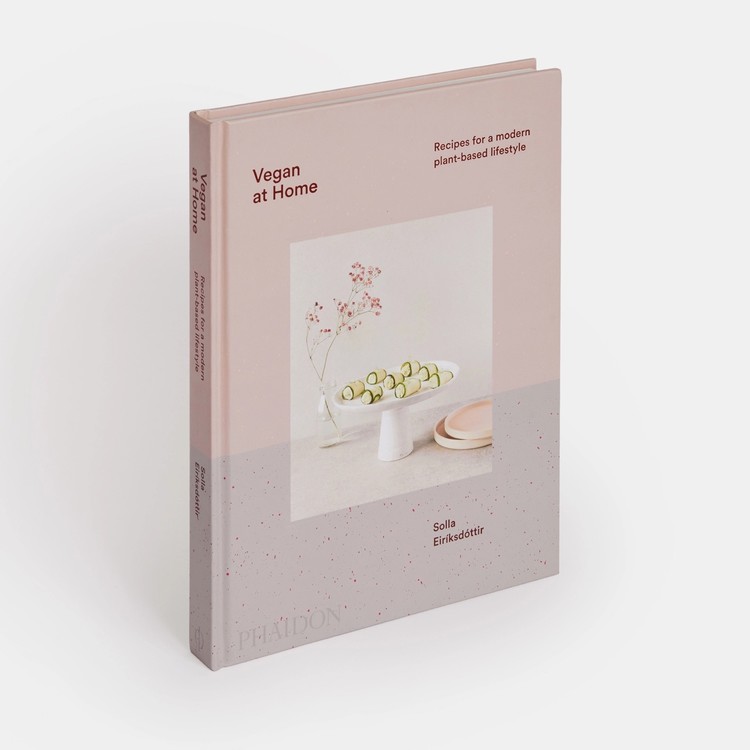 [ Phaidon ] Vegan at Home : Recipes for a modern plant-based lifestyle ...