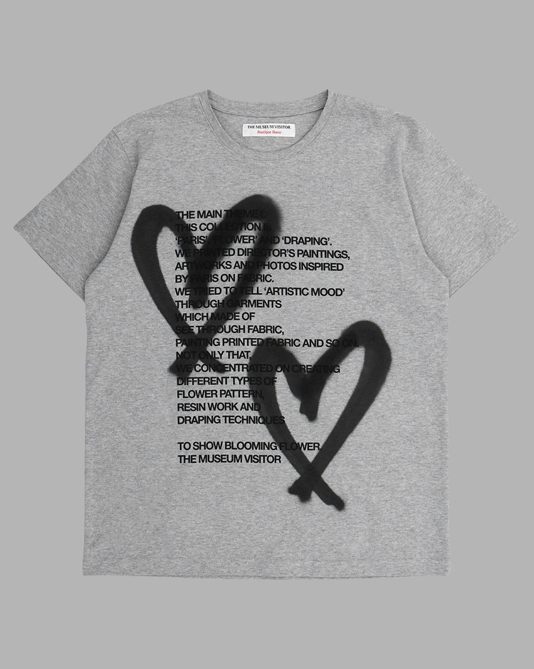 HEART SPRAYED T-SHIRTS (GREY) : THE MUSEUM VISITOR