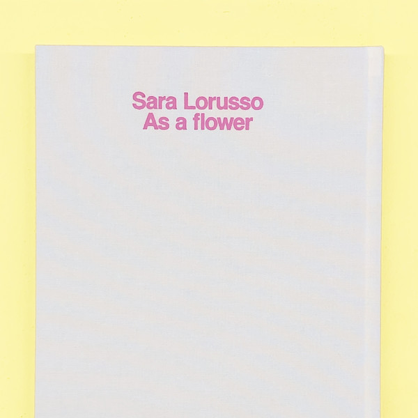 As a Flower - Sara Lorusso : Same Dust_kor