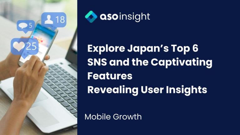 Exploring Japan’s Top 6 SNS and the Captivating Features Revealing User Insights