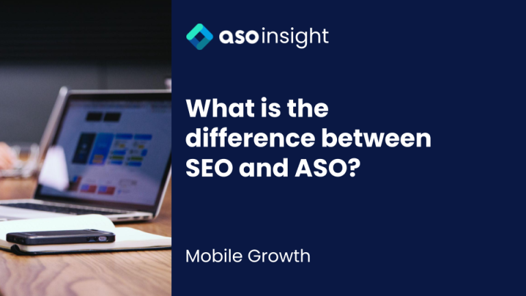What’s the difference between SEO and ASO?