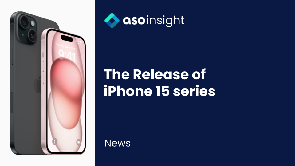 The Release of iPhone 15 Series