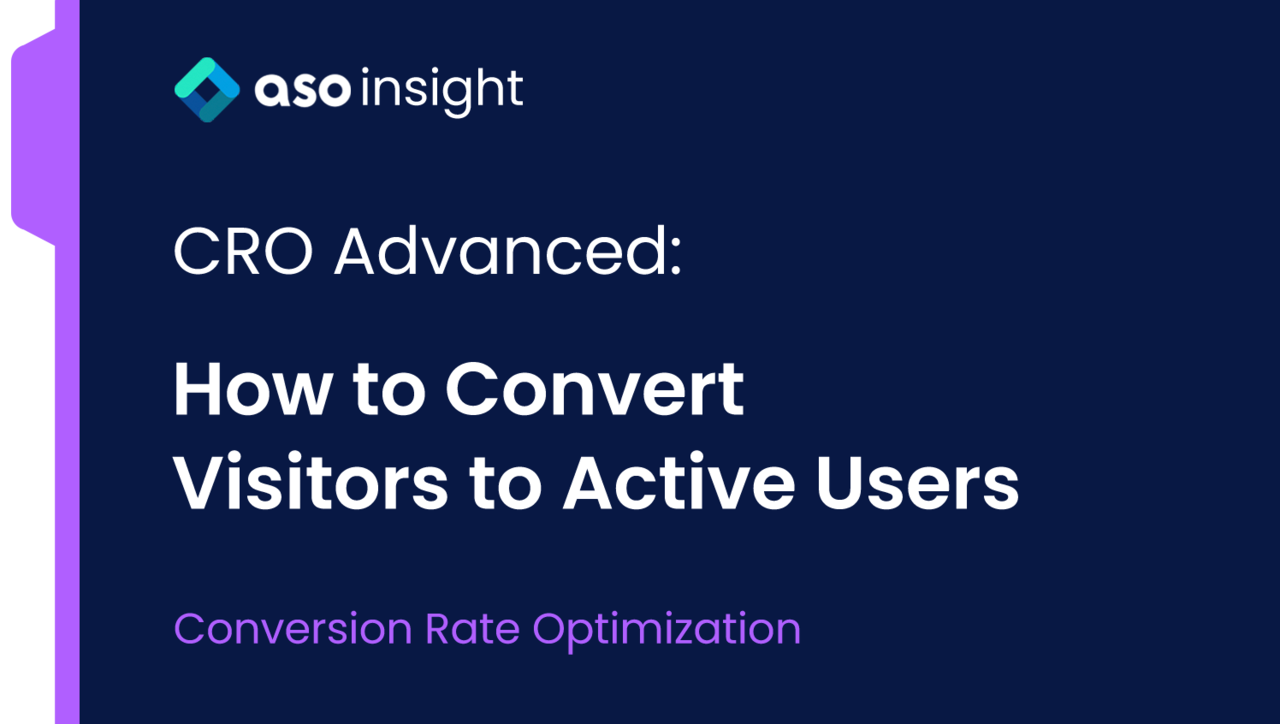 CRO Advanced: How to Convert Visitors to Active Users