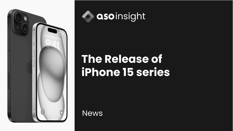 iPhone15 출시! 앱 마케터가 알아야할 의미