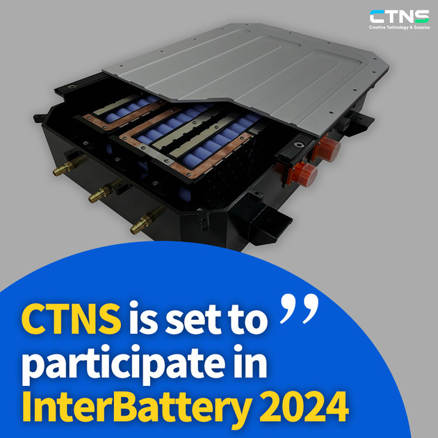 [Article] CTNS is set to participate in InterBattery 2024, where they ...
