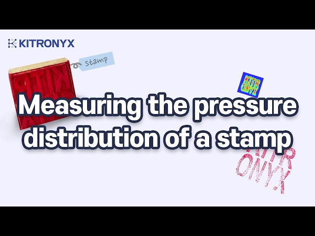 Measuring the pressure distribution of a stamp : KITRONYX | Pressure ...
