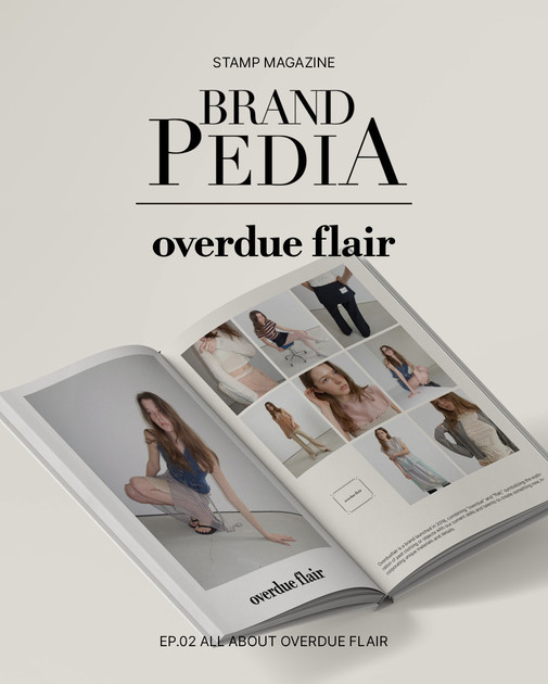 BRAND PEDIA - OVERDUE FLAIR : 韓国デザイナーズブランド