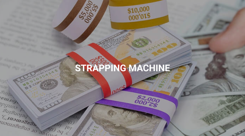 STRAPPING MACHINE