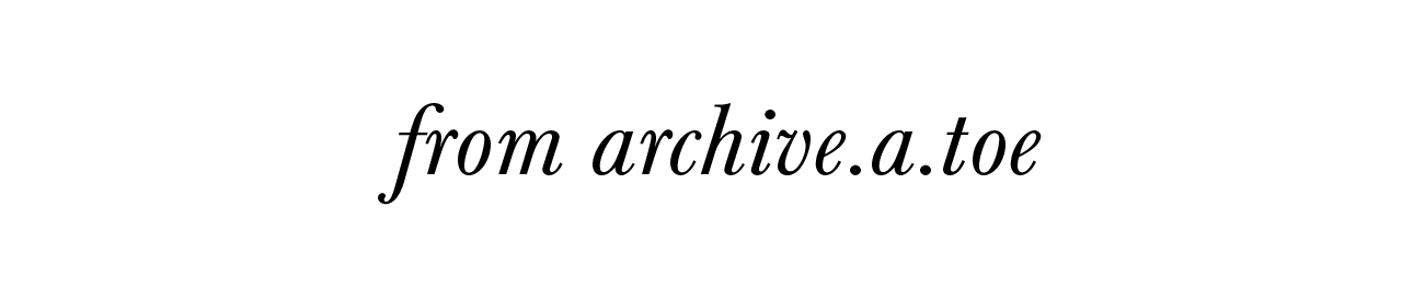 archive.a.toe 아카이브아토