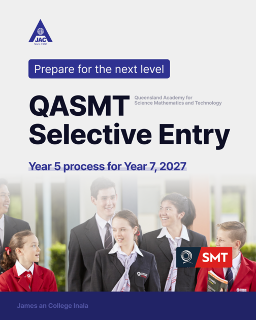 The Queensland Academy for Science Mathematics and Technology (QASMT ...