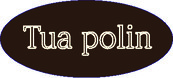 Tua polin