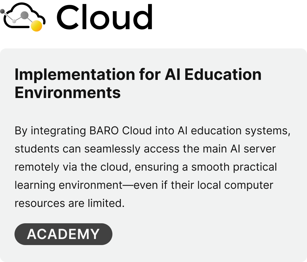 BARO Solution 구축 사례 Cloud 인공지능 교육환경을 위한 도입
