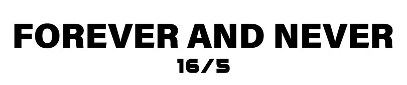 FOREVERANDNEVER
