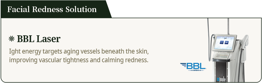 Facial Redness Solution[BBL Laser]