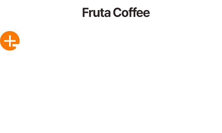 프루타가 직접 선별한 그래비티 원두 납품,프루타가 직접 선별한 신선한 그래비티 원두를 사용해 만든 10종 이상의 다양한 커피 메뉴로 고객 만족도를 높여보세요. 