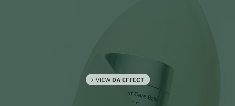 <p style="margin:10% 0 7px;font-weight:600;font-size:22px;line-height:1;">Downtime care, DA Effect </p>  <p style="font-weight:400;line-height:1.3;">Introducing the “true” after-care derma solution, <br>perfected through DA Medical Group’s extensive clinical experience</p>
