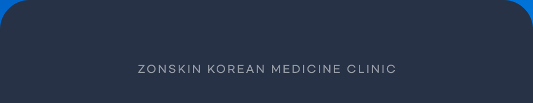 ZONSKIN KOREAN MEDICINE CLINIC