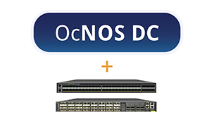 <b>OcNOS DC</b>