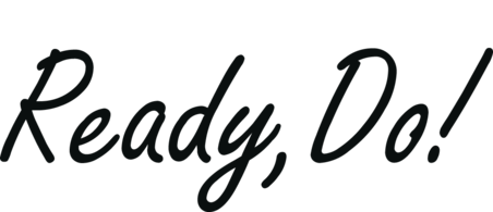 Ready, DO!