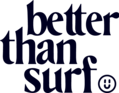 BETTER THAN SURF  |  배러댄서프