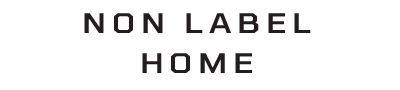 논라벨 홈 | NON LABEL HOME