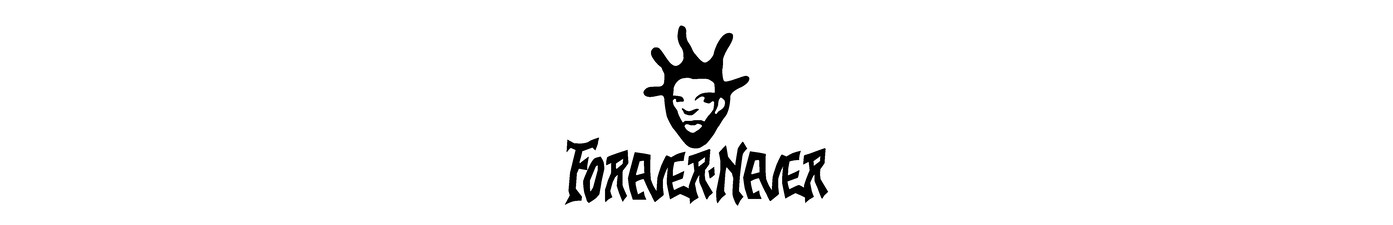 FOREVERANDNEVER