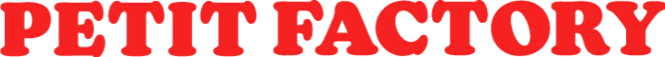 쁘띠팩토리 PETIT FACTORY