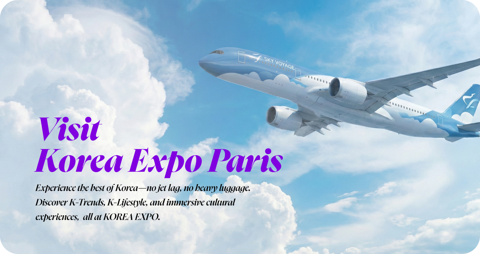 Welcome banner of the Korea Expo website in Paris. An airplane flies in a blue sky, symbolizing a journey. The text invites you to discover the best of Korea without any time difference