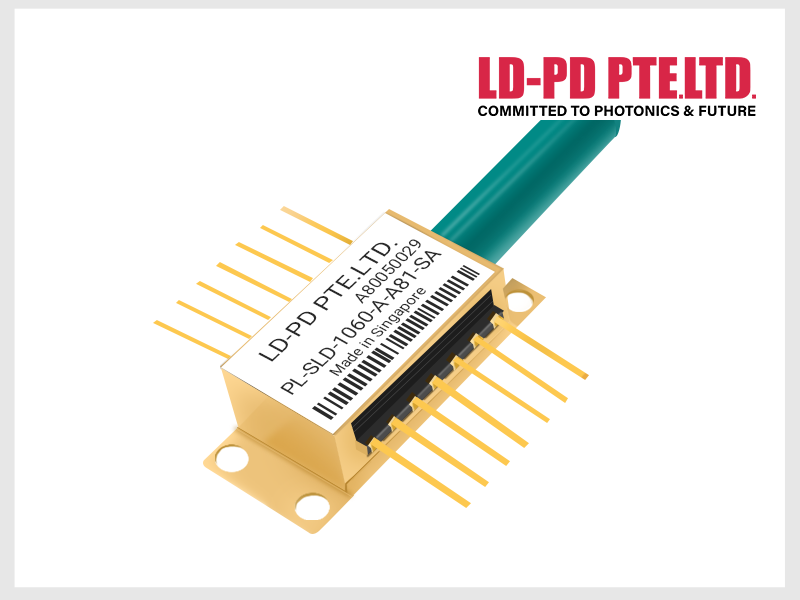 1060nm Super luminescent Diode(SLD) Laser Diode : 옵틱클라우드 | Opticcloud
