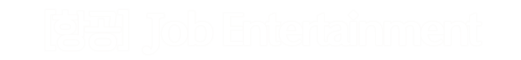 Job Entertainment