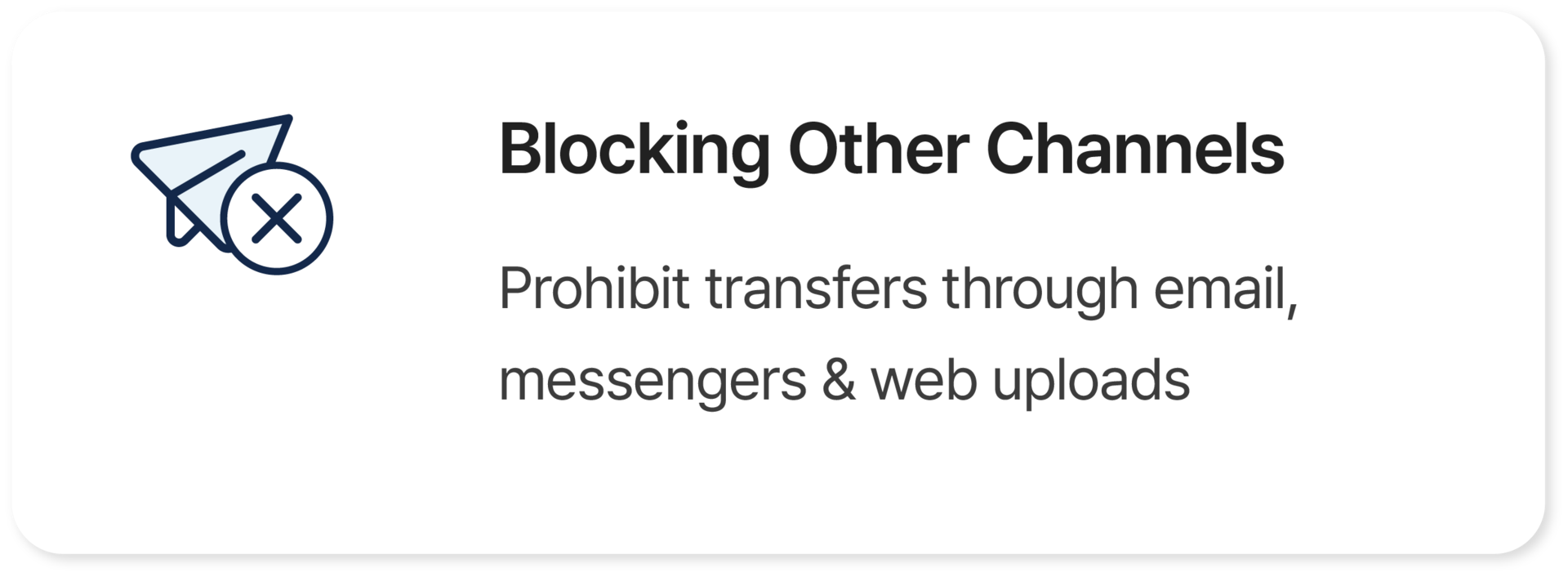 Blocking Other Channels