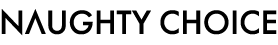 노티초이스 (NAUGHTY CHOICE)