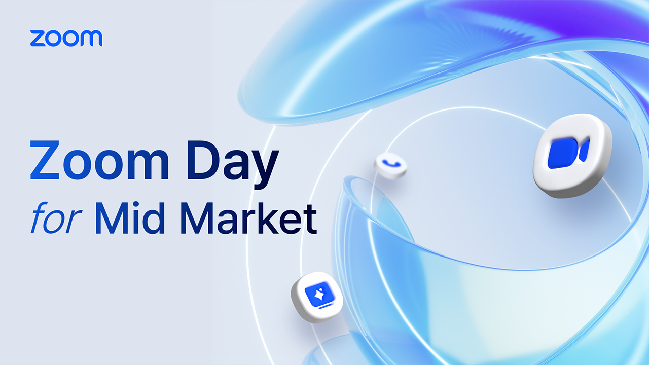 Zoom Day for Mid-Market