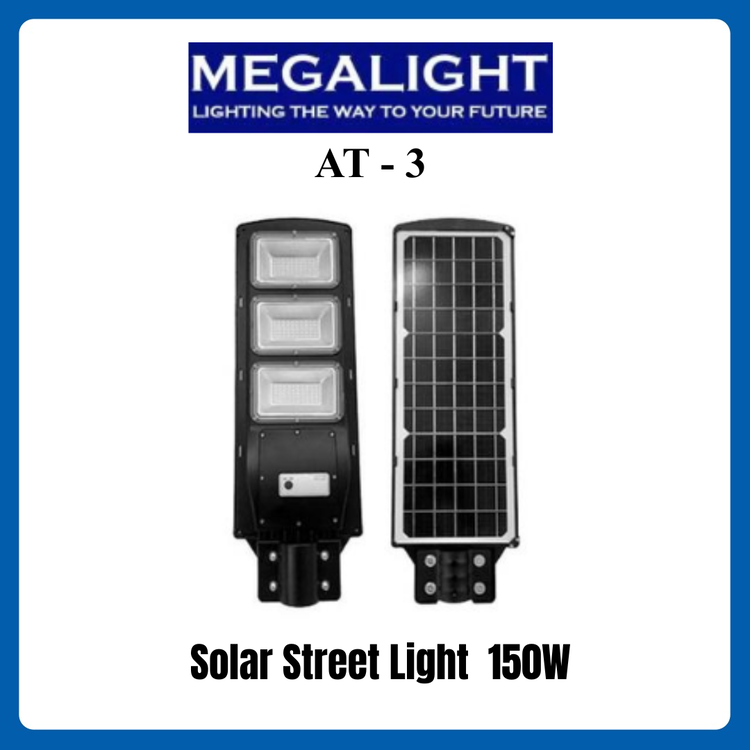 AT - 3 MEGALIGHT SOLAR STREETLIGHT 150W (ORDER BASIS)