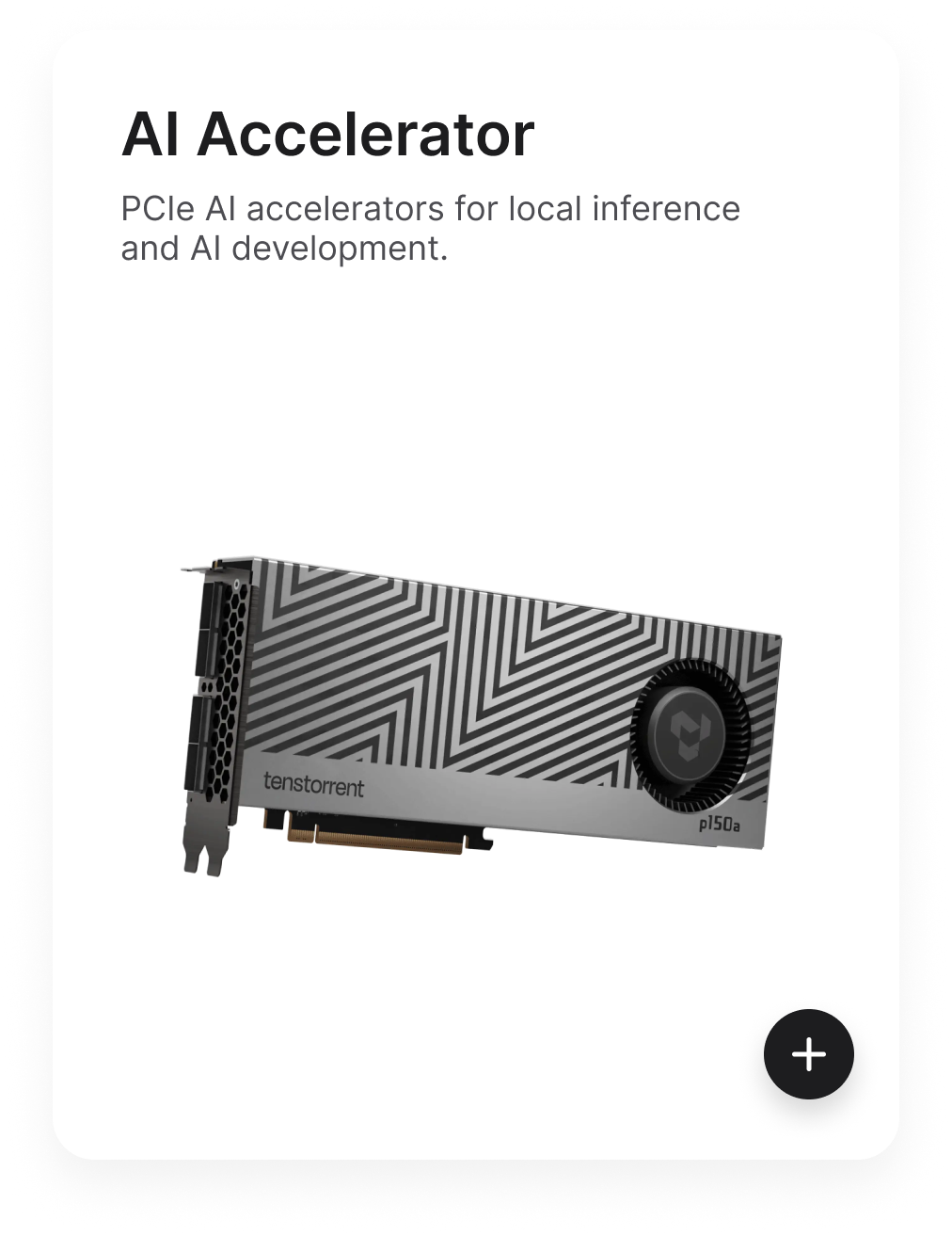 추론 학습 용도의 AI 가속기인 Tenstorrent p150a NPU