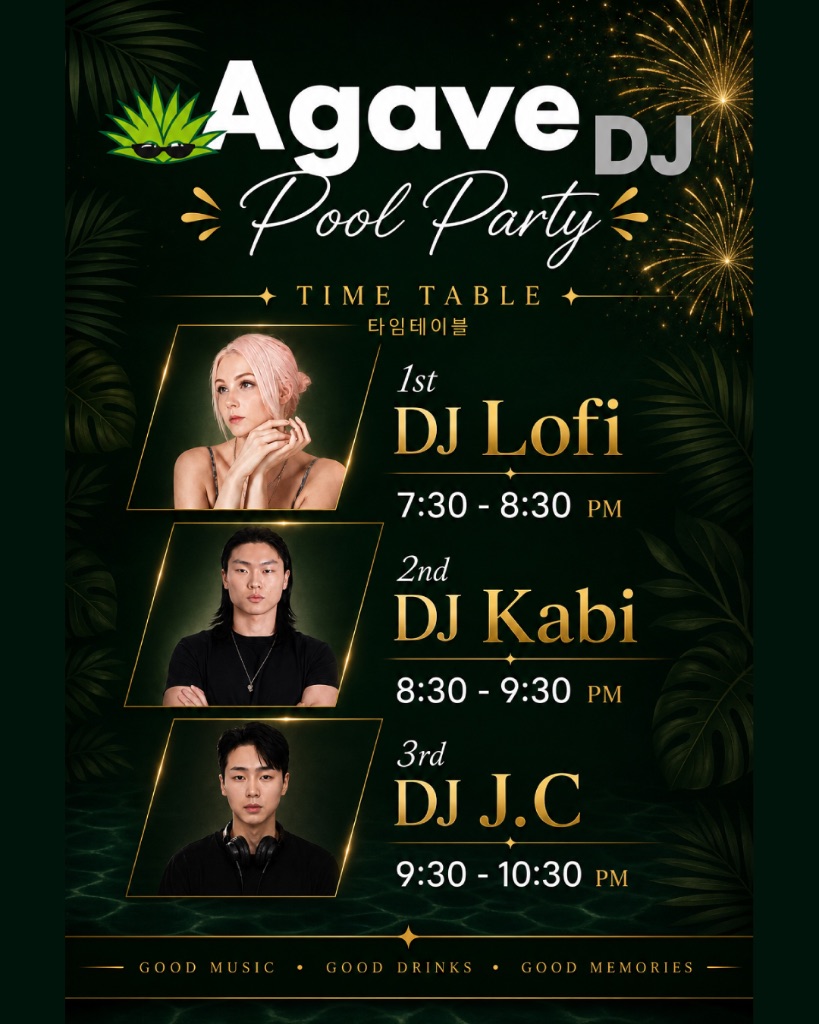 AGAVE DJ TIME TABLE