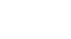Touchéa