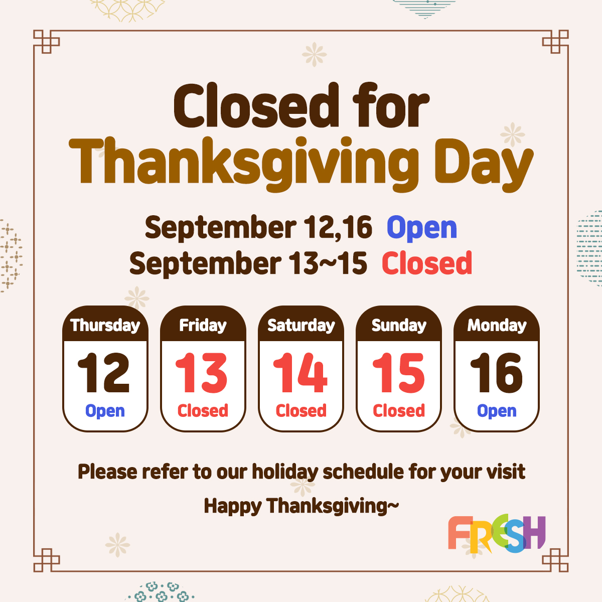 Closed for Thanksgiving Day FRESH Notice