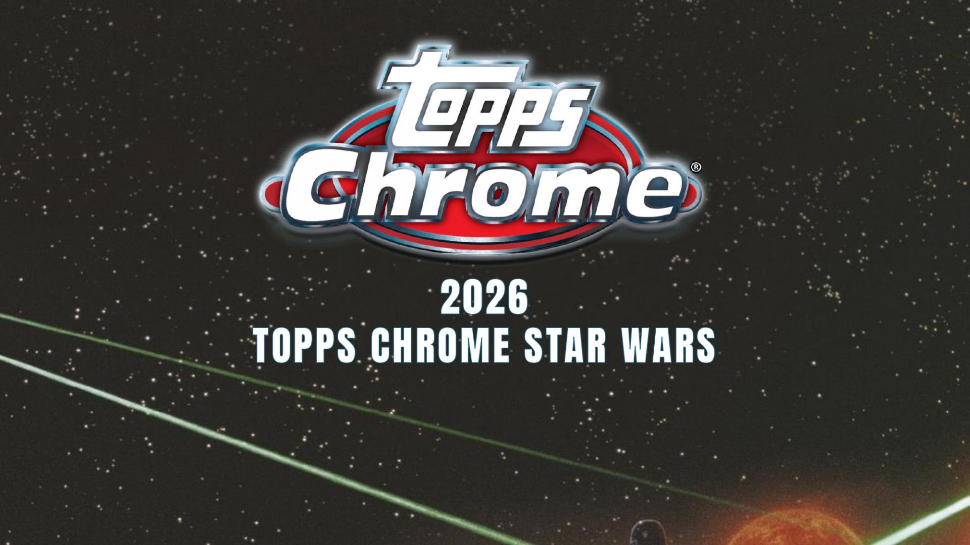 2026 탑스 크롬 스타워즈 하비 박스 (재고 수량/ 발매 일정)
