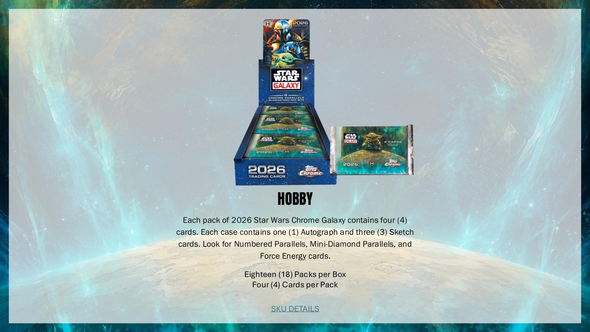 2026 Topps Chrome Star Wars Galaxy Hobby Box