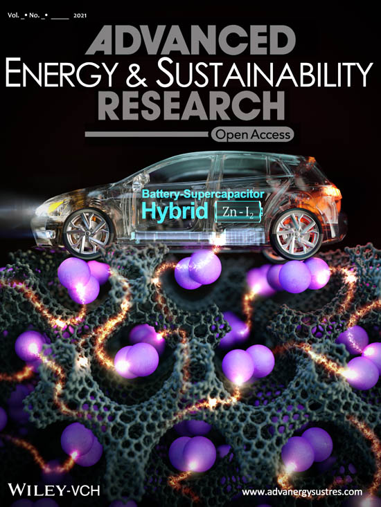 Advanced Energy And Sustainability Research Impact Factor Wiley_ADVANCED ENERGY & SUSTAINABILITY RESEARCH : Publishing News
