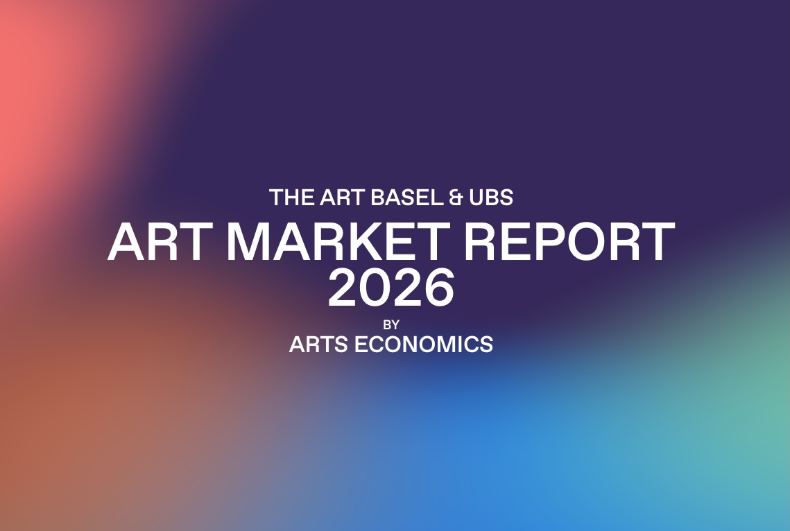 The Art Basel & UBS Art Market Report 2026 By Arts Economics