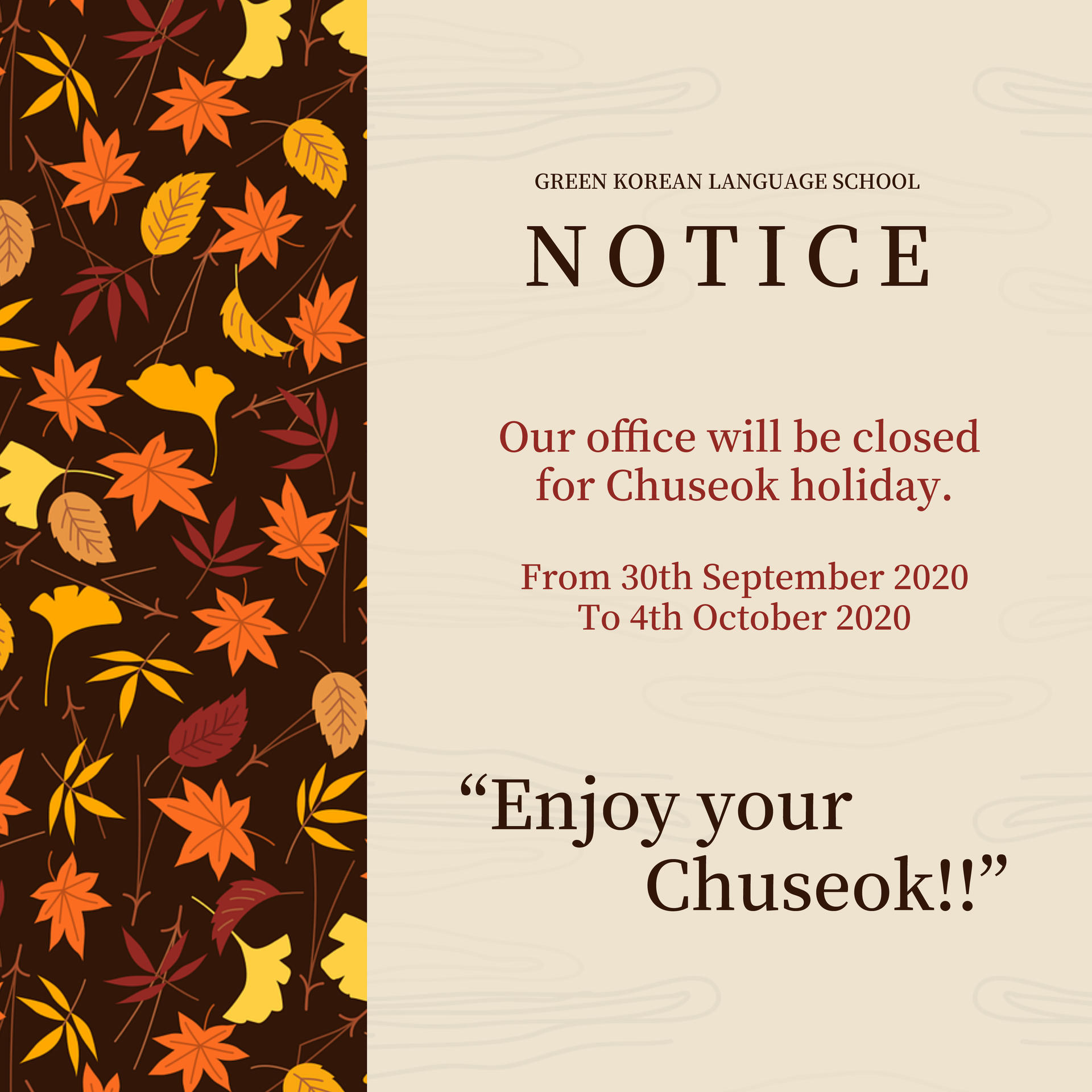 GKLS office will be closed for Chuseok holiday. Green Korean