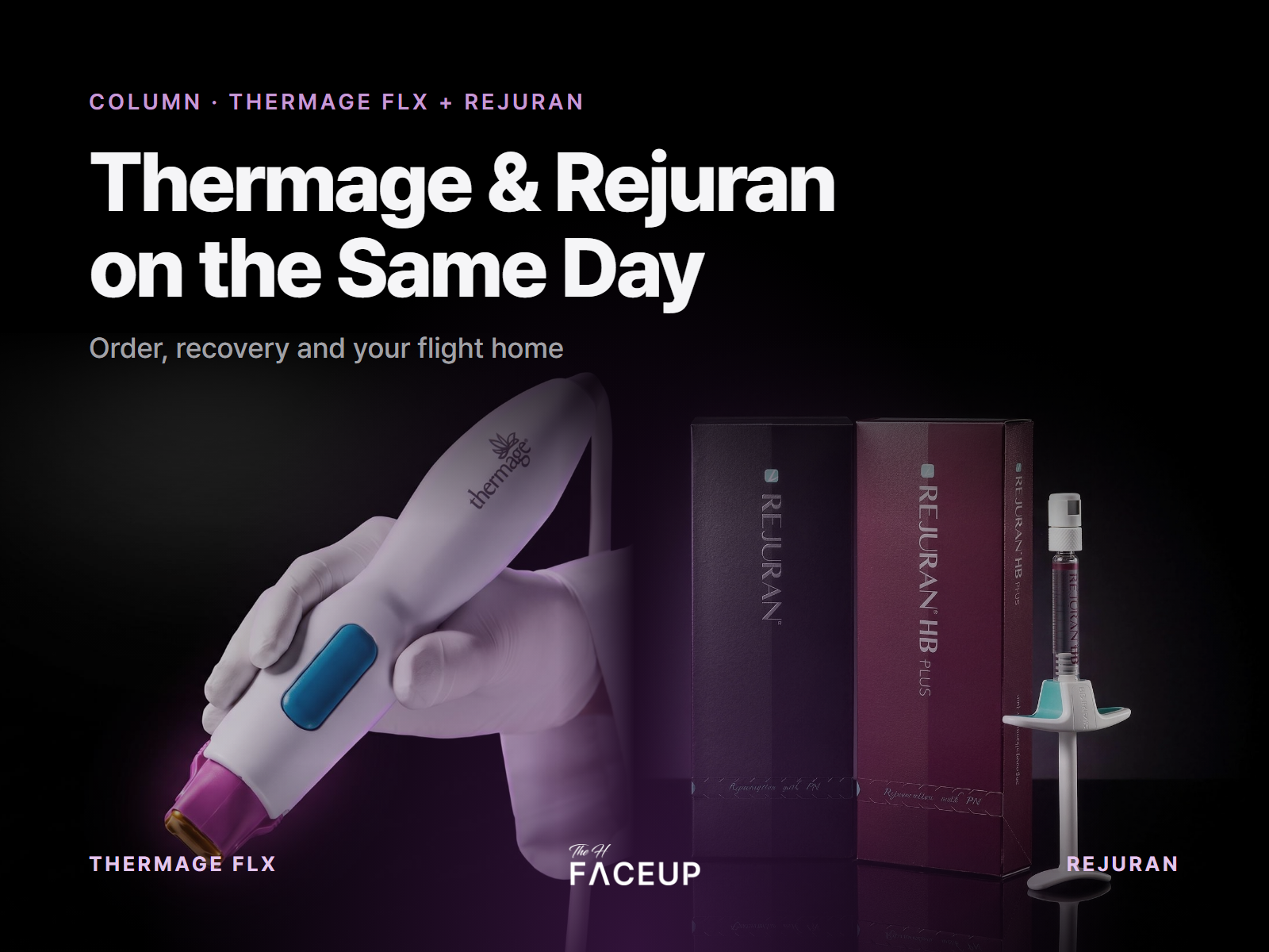 Thermage and Rejuran on the same day – order, recovery and flight home, Thermage FLX and Rejuran in Seoul